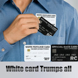 White Privilege Card Credit Card Trumps Everything